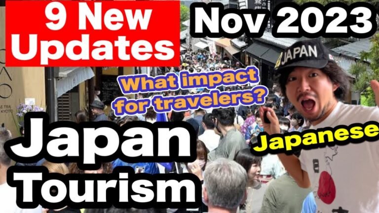 JAPAN TOURISM HAS CHANGED | 9 New Things to Know Before Traveling to Japan  | Travel Guide for 2023